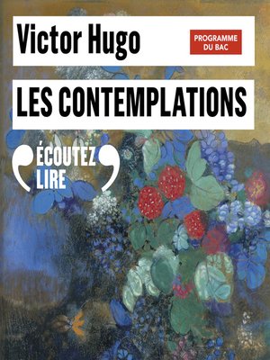 cover image of Les Contemplations (Livres I à IV)--BAC 2023